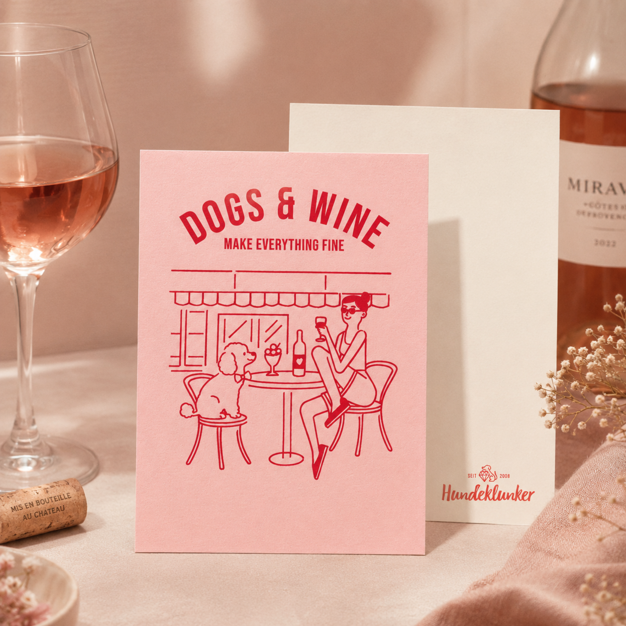 Postkarte Dogs & Wine make everything fine Rosa