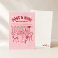 Bild in Galerie-Betrachter laden, Postkarte Dogs & Wine make everything fine Rosa
