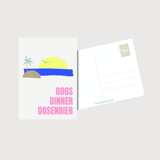 Postkarte DOGS DINNER DOSENBIER